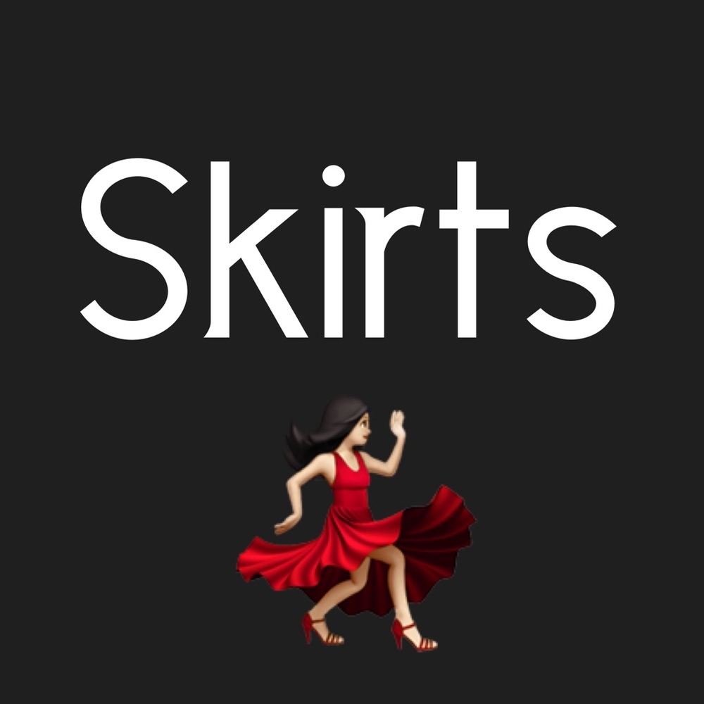 Skirts